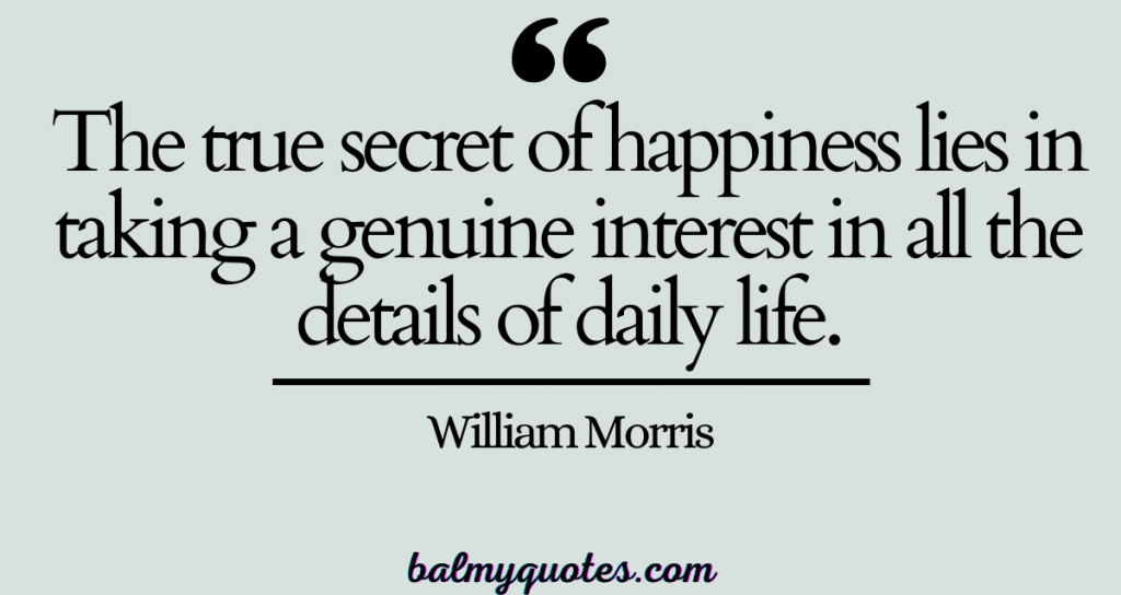 WILLIAM MORRIS QUOTE