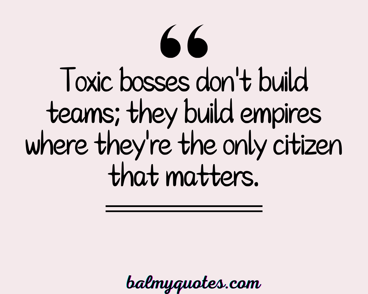 BAD BOSS WORK QUOTES 14