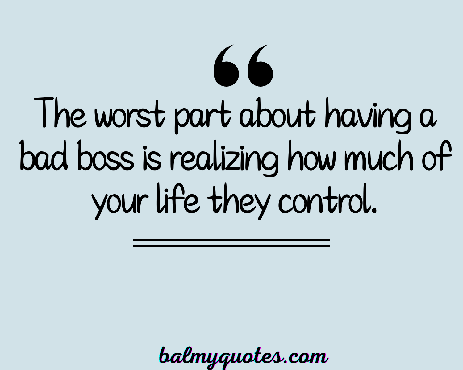 BAD BOSS WORK QUOTES 2