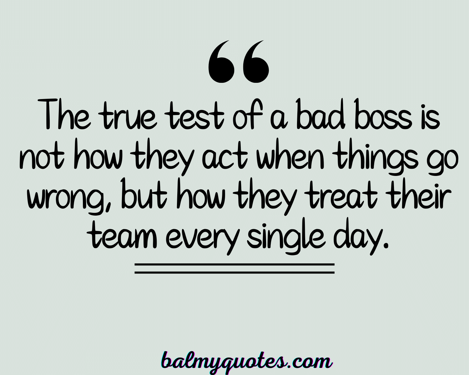 BAD BOSS WORK QUOTES 3