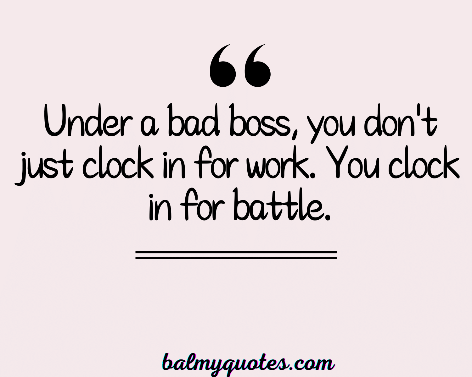 BAD BOSS WORK QUOTES 4