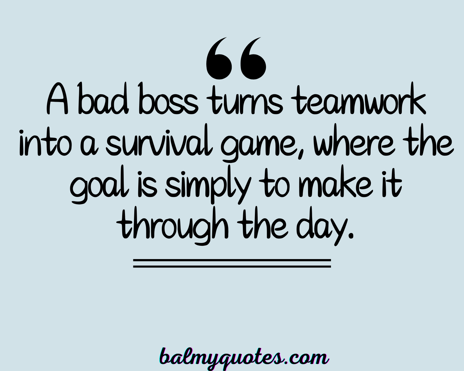 BAD BOSS WORK QUOTES 5