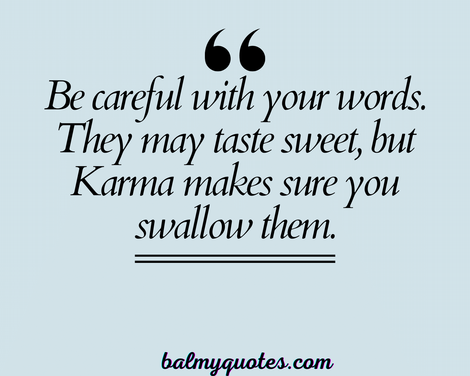 KARMA BITES BACK QUOTES 5