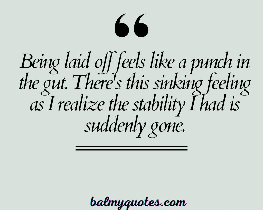 LAYOFF QUOTES 4