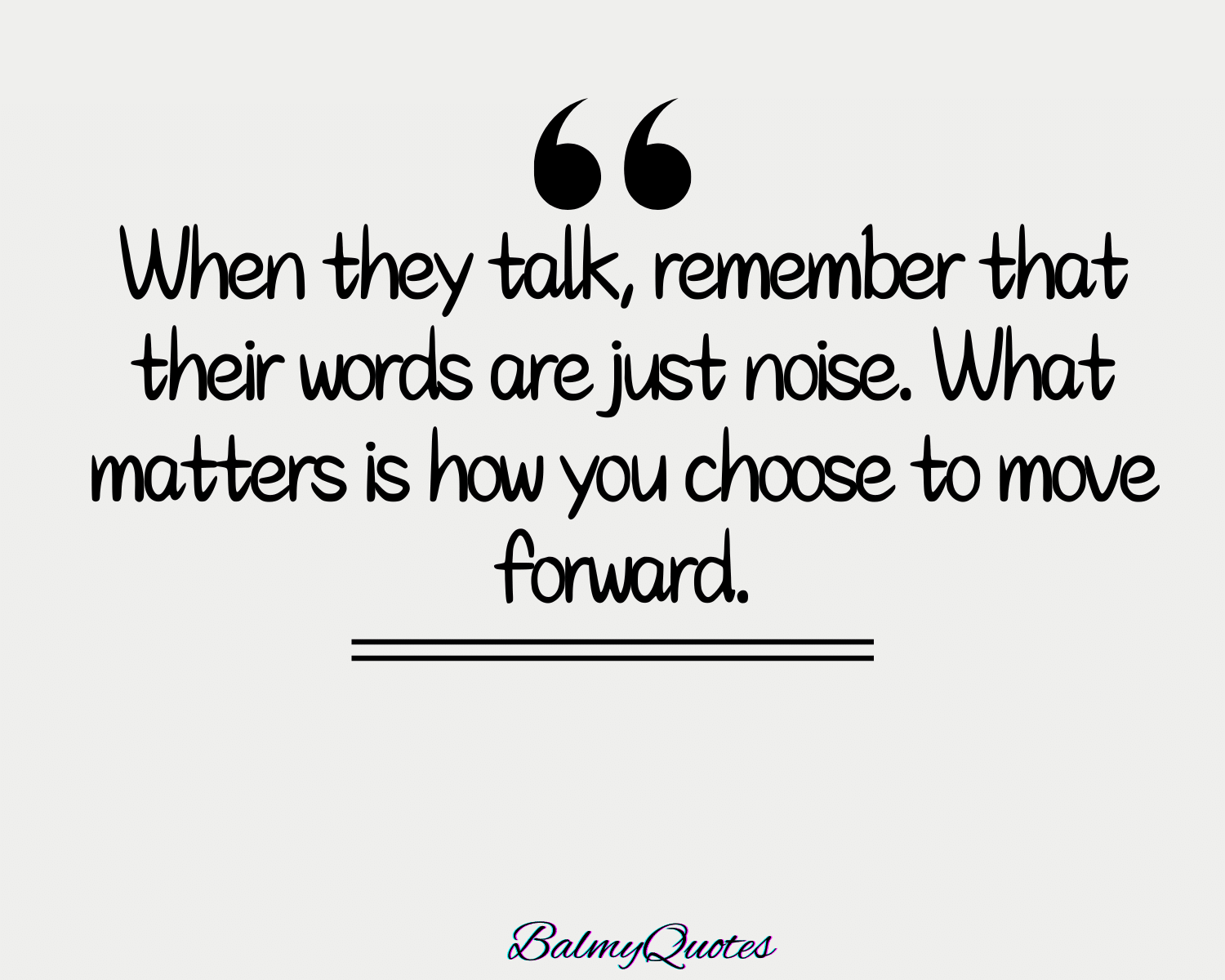 LET THEM TALK QUOTES 1