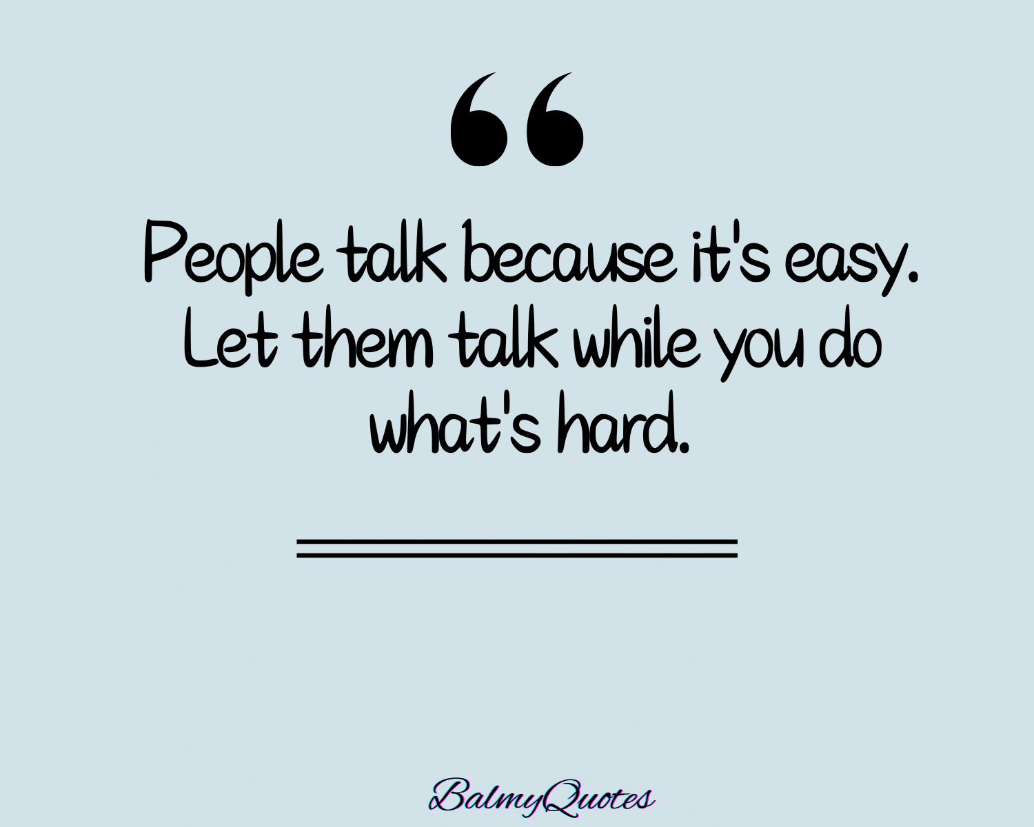 LET THEM TALK QUOTES 5