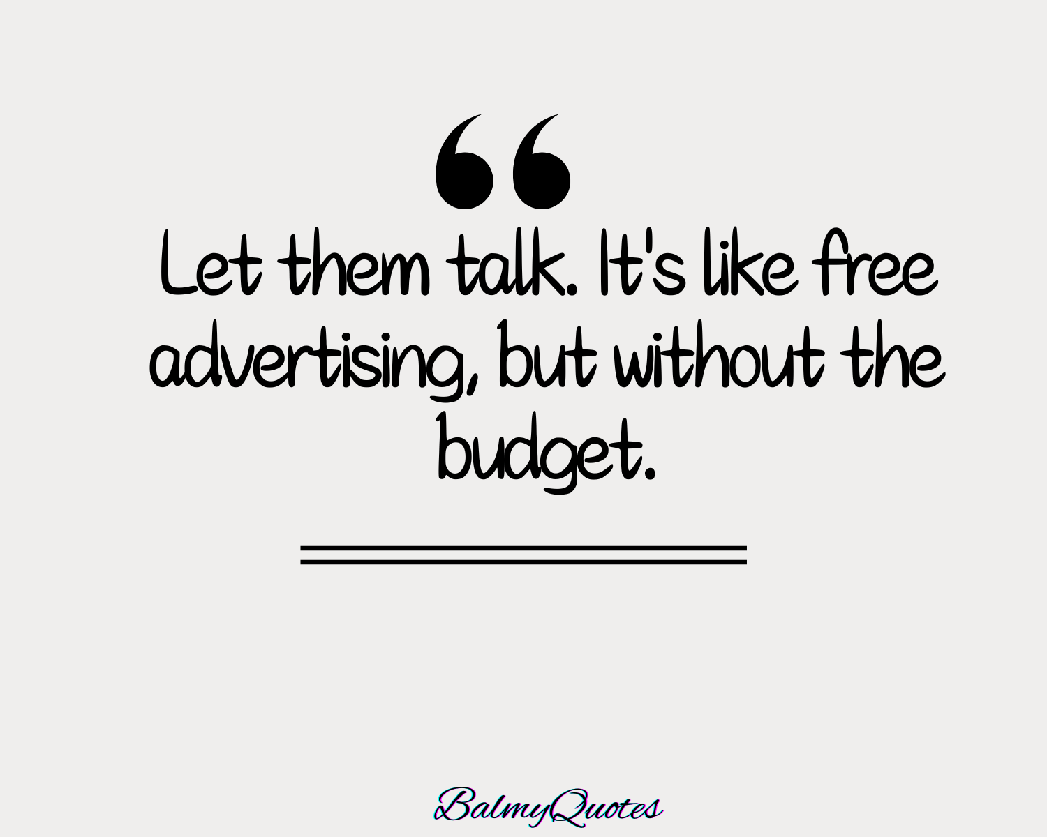 LET THEM TALK QUOTES 7