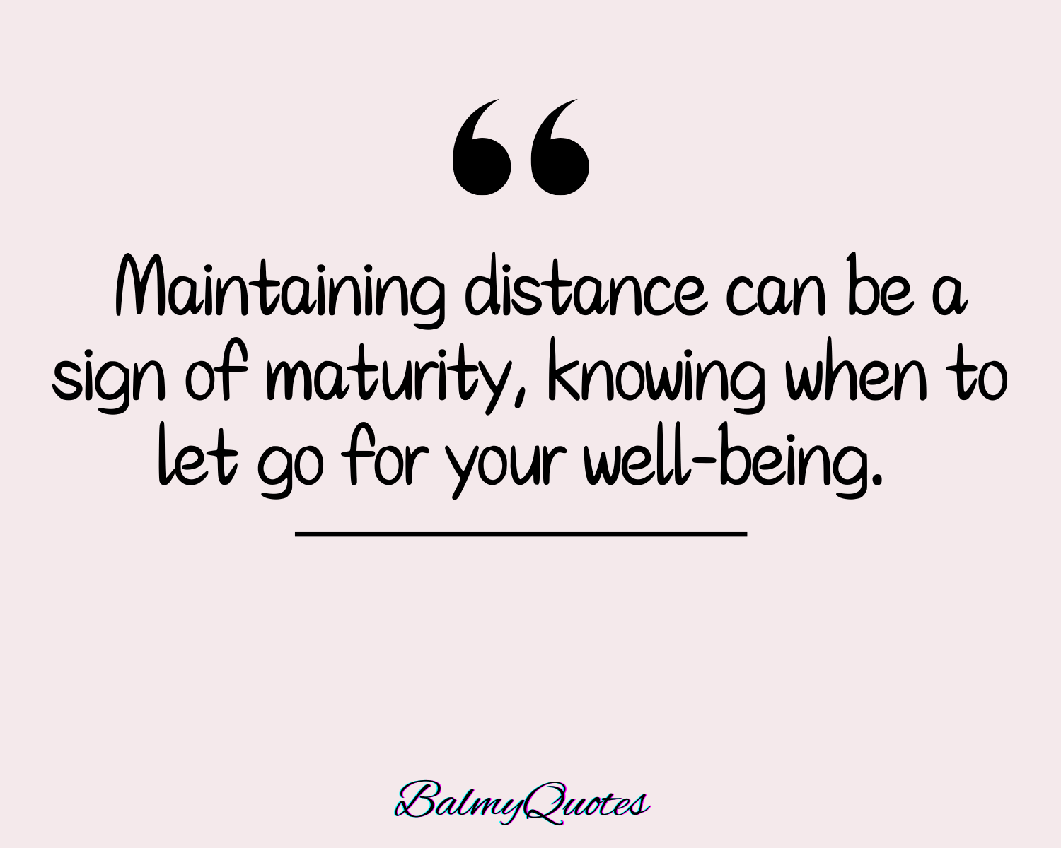 keeping distance quote