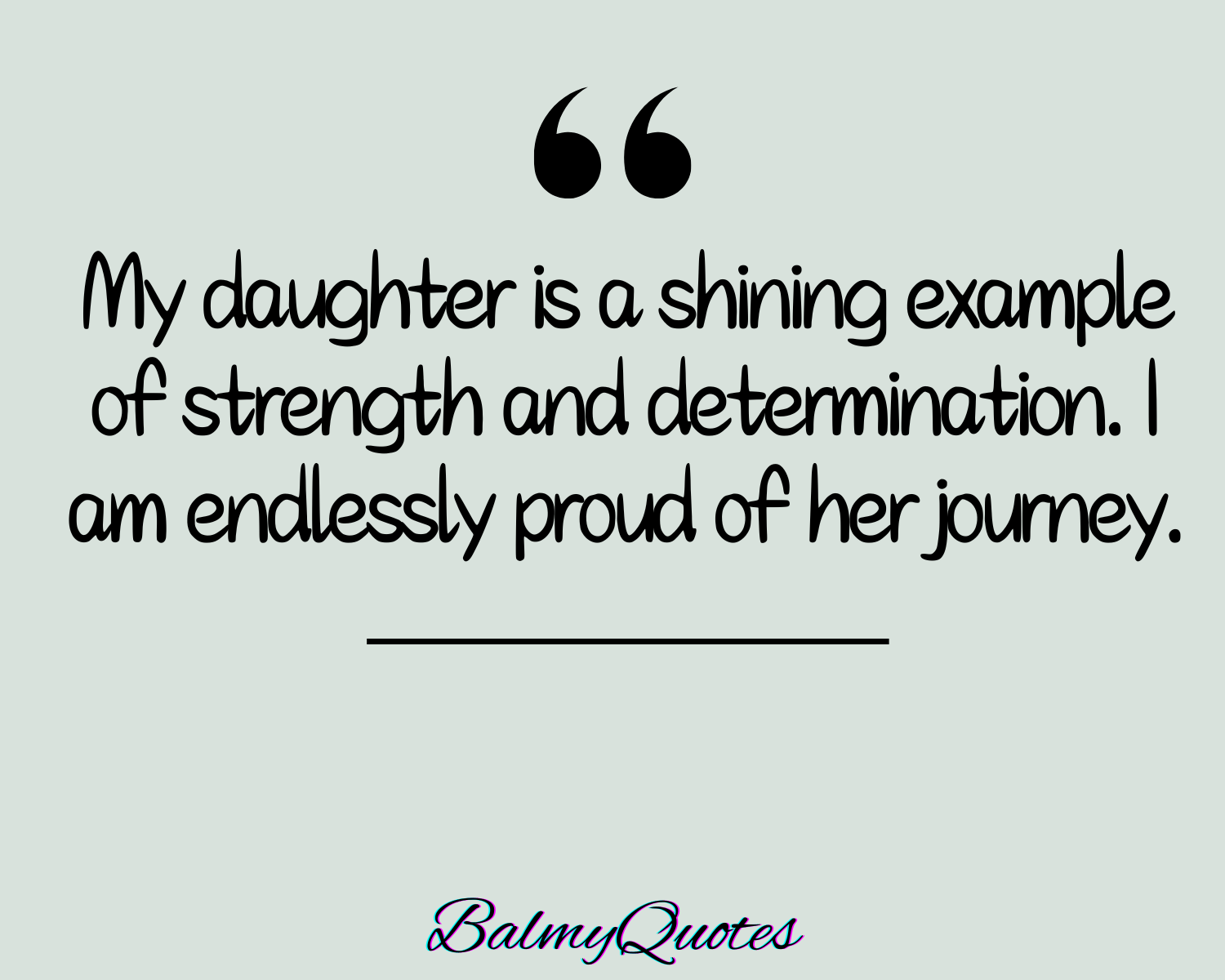 proud of my daughter quote 7
