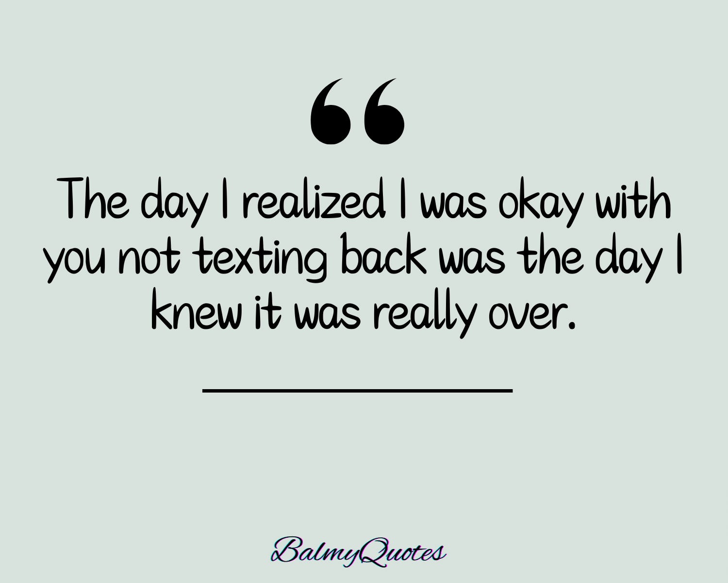 FALLING OUT OF LOVE QUOTES 6