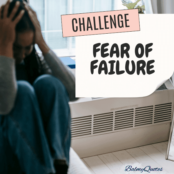 FEAR OF FIALURE