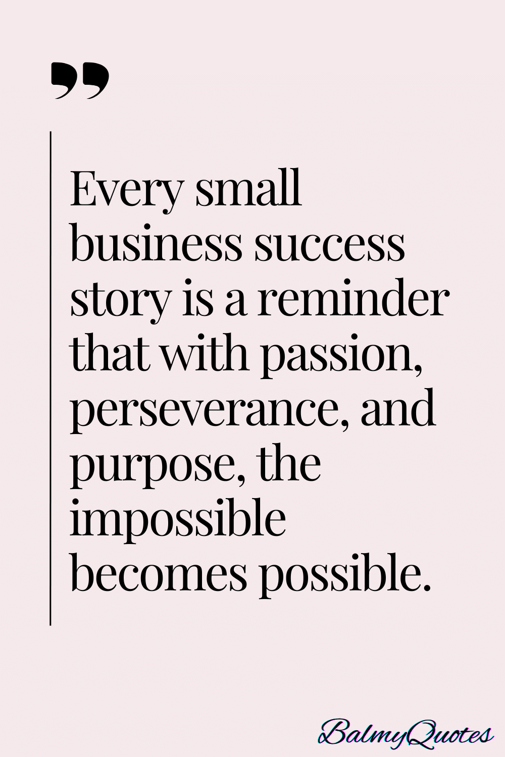 MOTIVATIONAL QUOTES for SMALL BUSINESS - 6