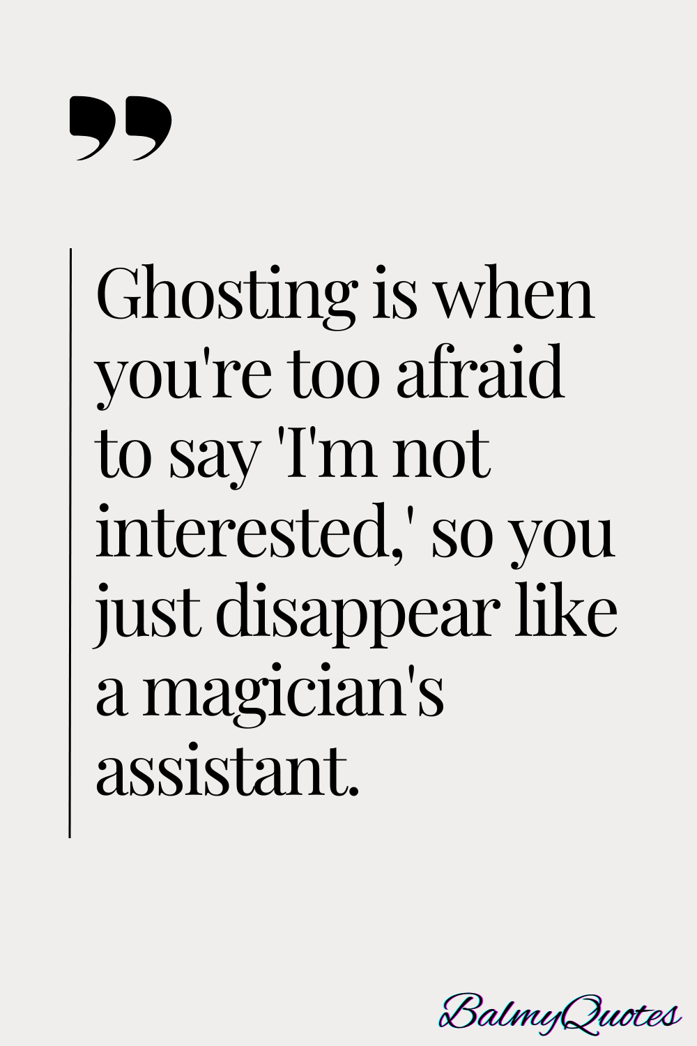 QUOTES ON GHOSTING 10