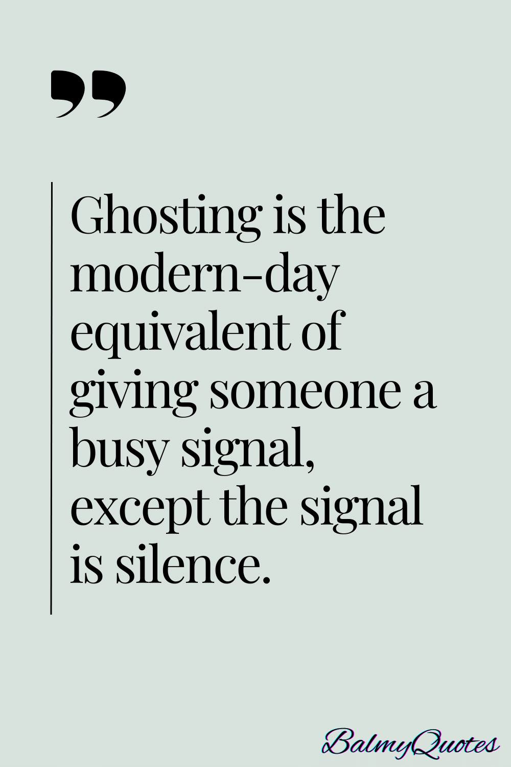 QUOTES ON GHOSTING 11