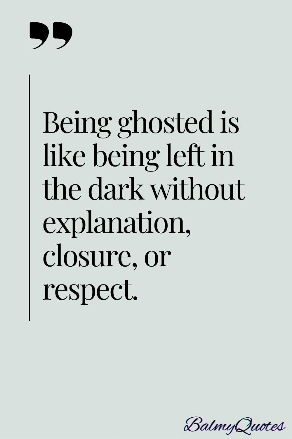 QUOTES ON GHOSTING 4