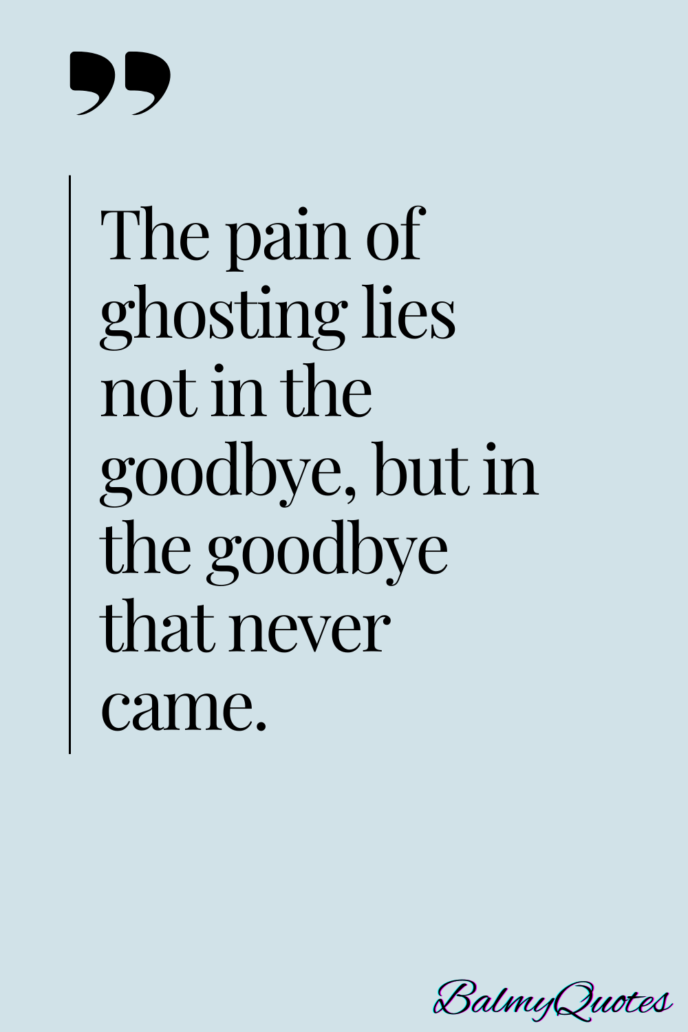 QUOTES ON GHOSTING 5