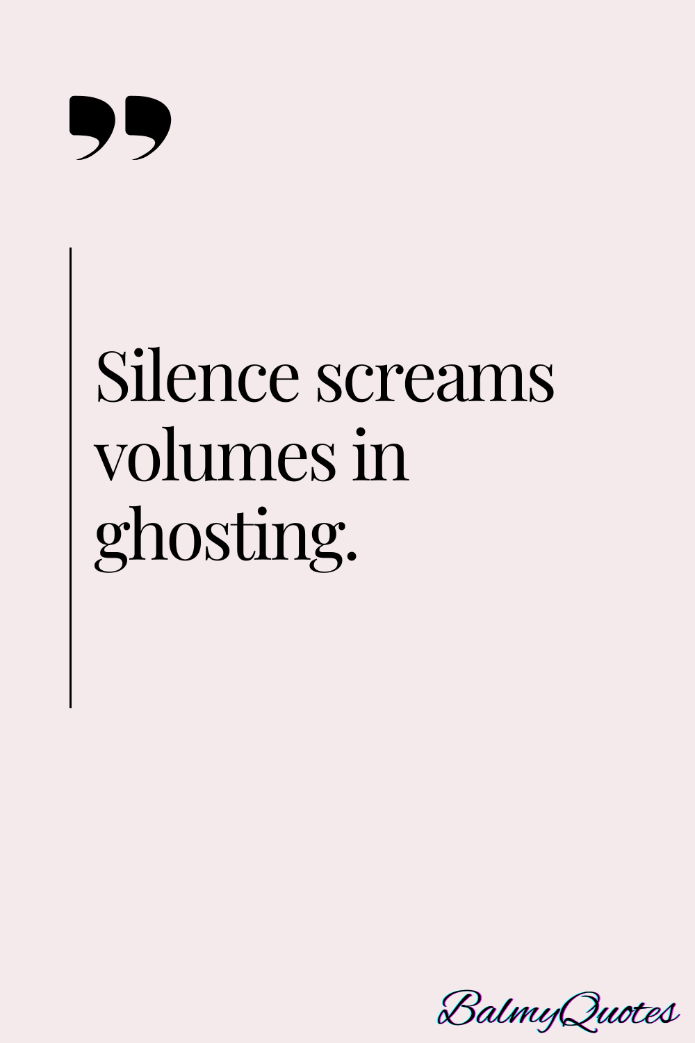 QUOTES ON GHOSTING 7