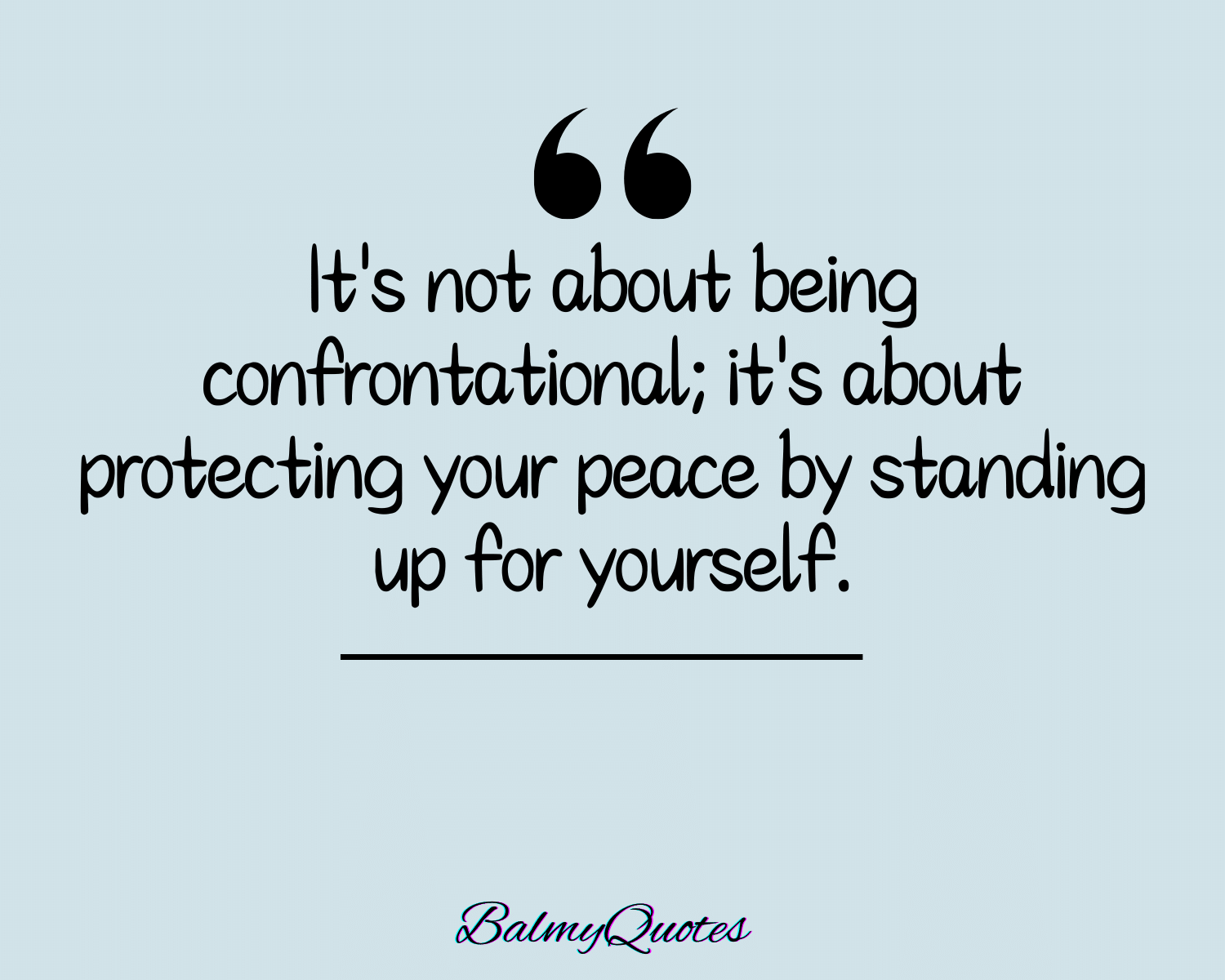 Standing up for yourself quotes 2