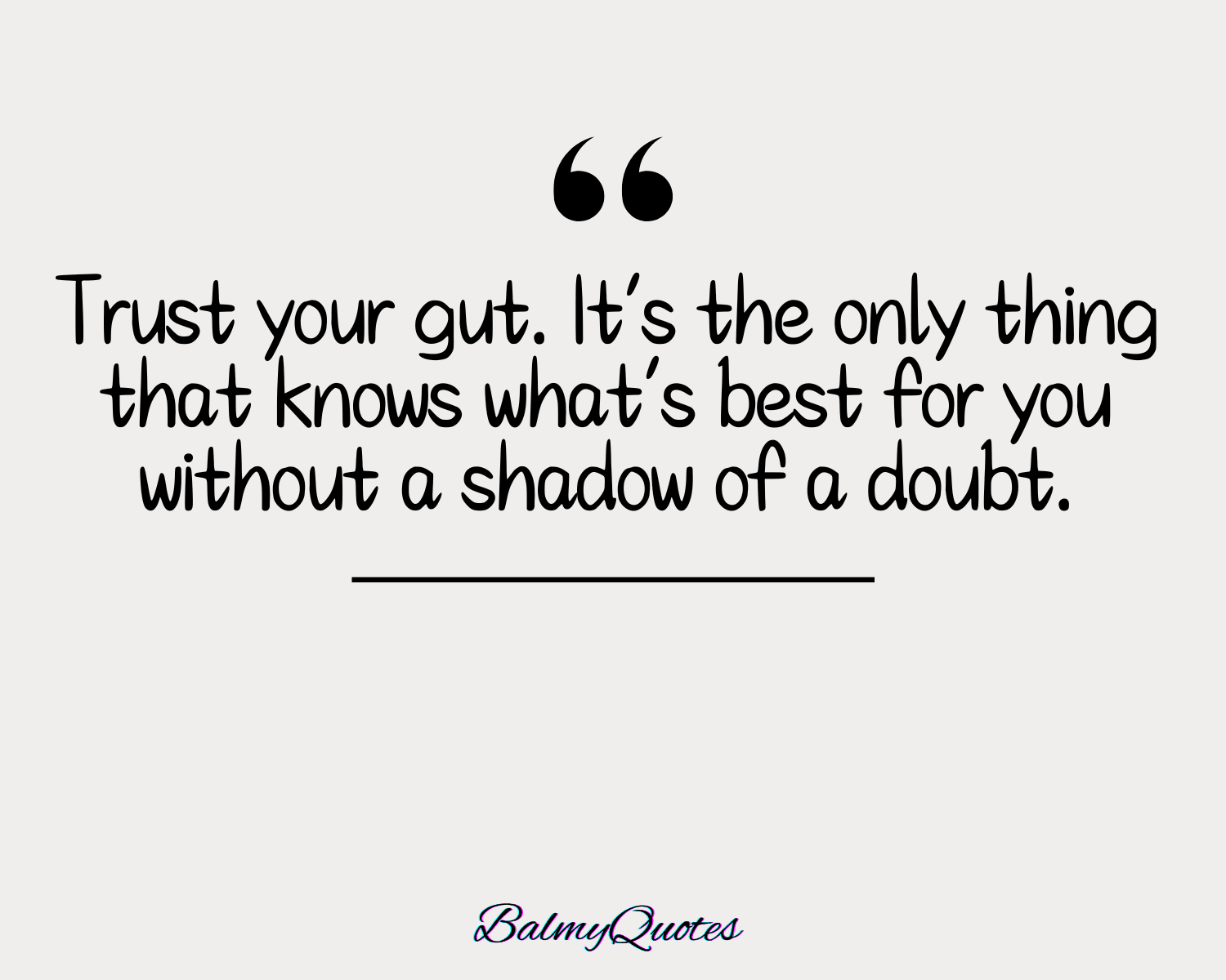 TRUST YOUR INTUITION QUOTES 10