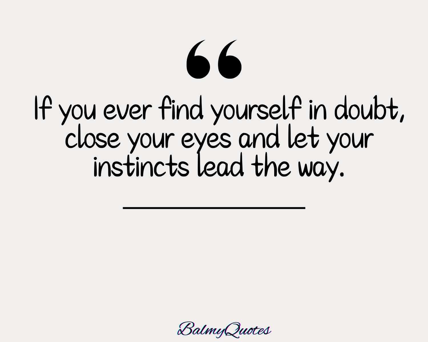 TRUST YOUR INTUITION QUOTES 3