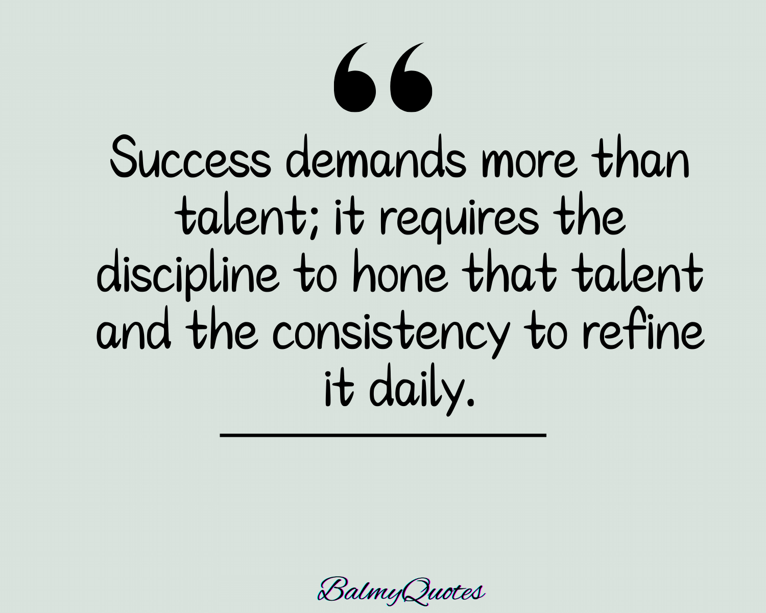 discipline and consistency quotes 1