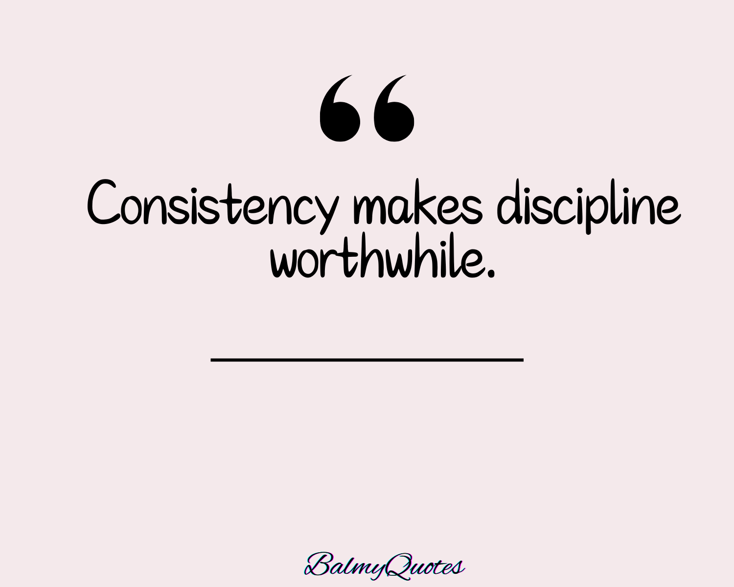 discipline and consistency quotes 20