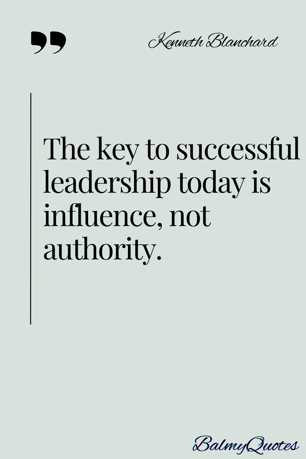 leadership quotes - Kenneth Blanchard