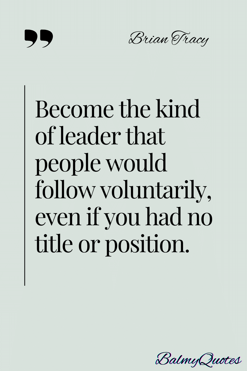 leadership quotes - brian tracy