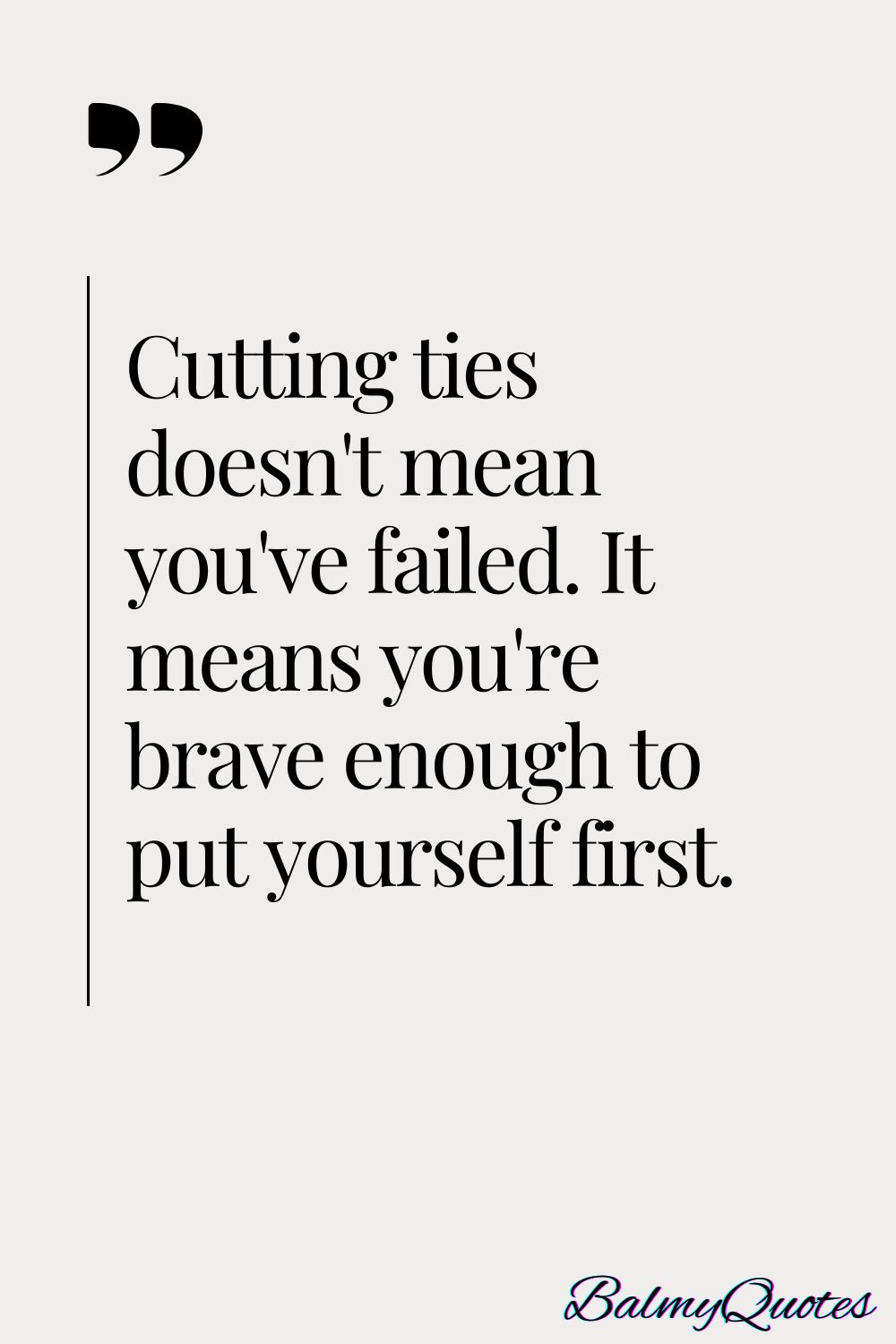 CUTTING TIES QUOTES last