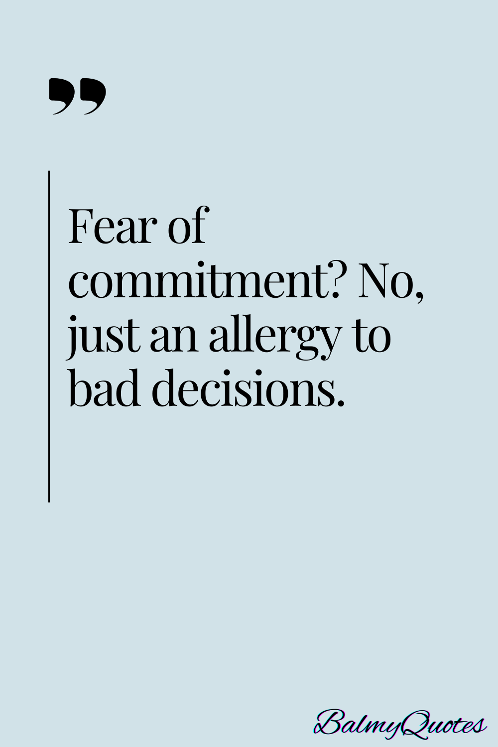 FUNNY EXCUSES QUOTES IN RELATIONSHIPS - 1