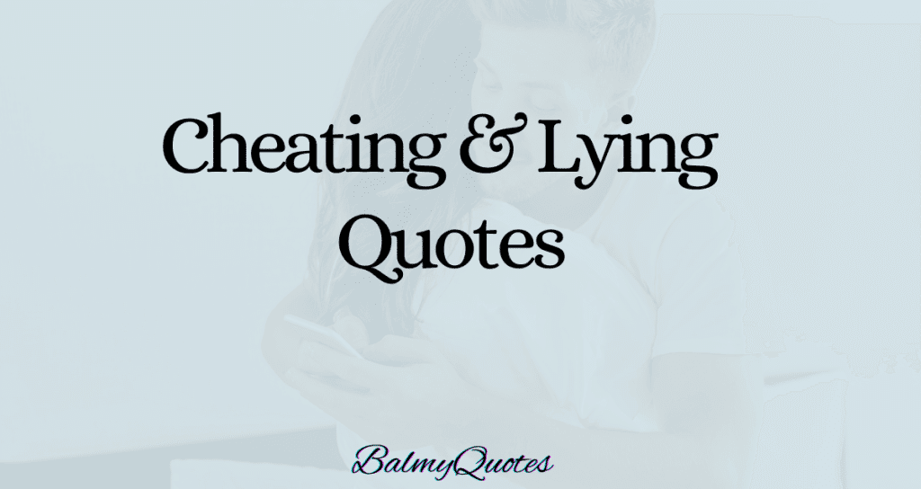 cheating and lying quotes