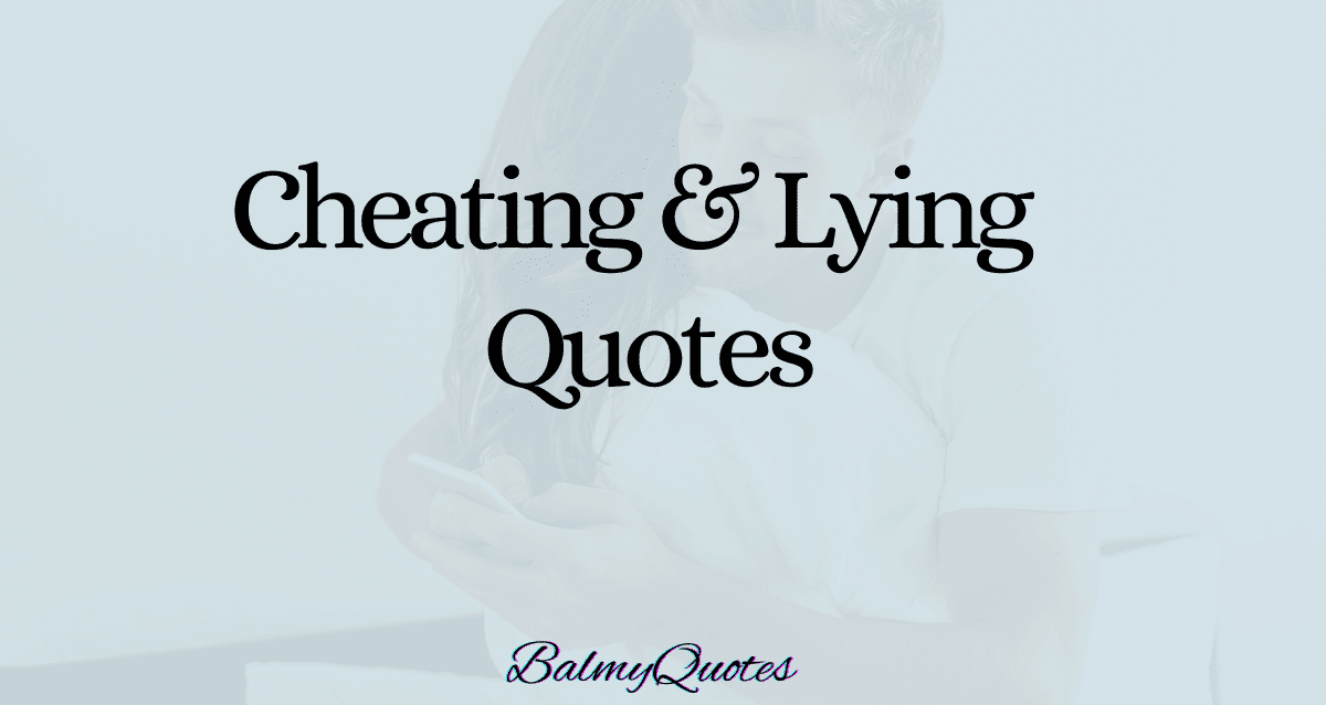 cheating and lying quotes