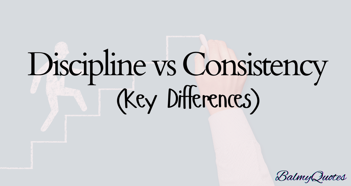 discipline va consistency