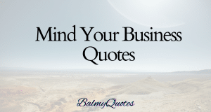 mind your business quotes