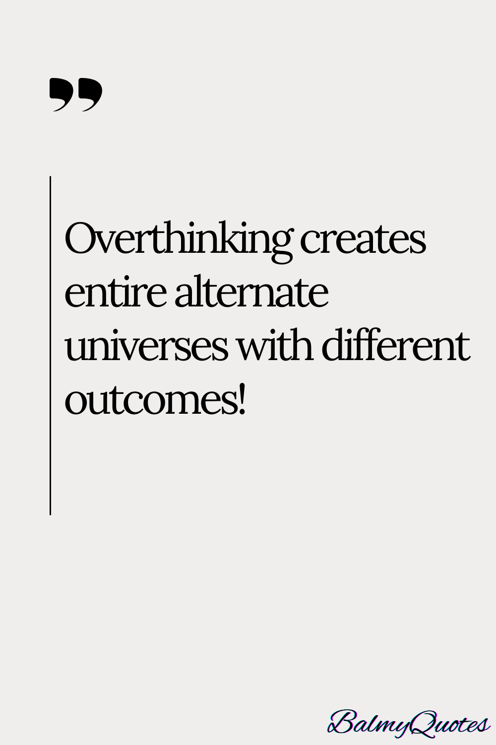 OVERTHINKING QUOTE - 11