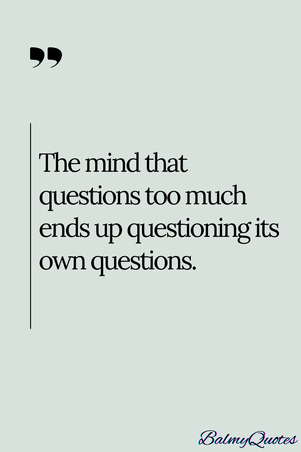 OVERTHINKING QUOTE - 2