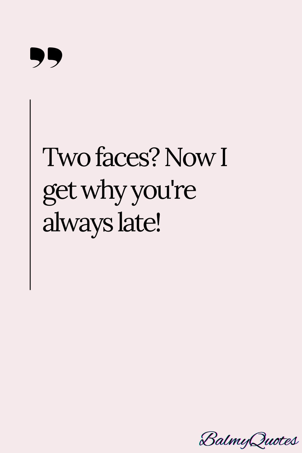 funny TWO FACED PEOPLE QUOTES 11