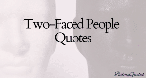 two faced people quotes