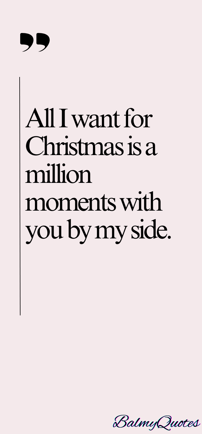ALL I WANT FOR CHRISTMAS IS YOU QUOTE - 4