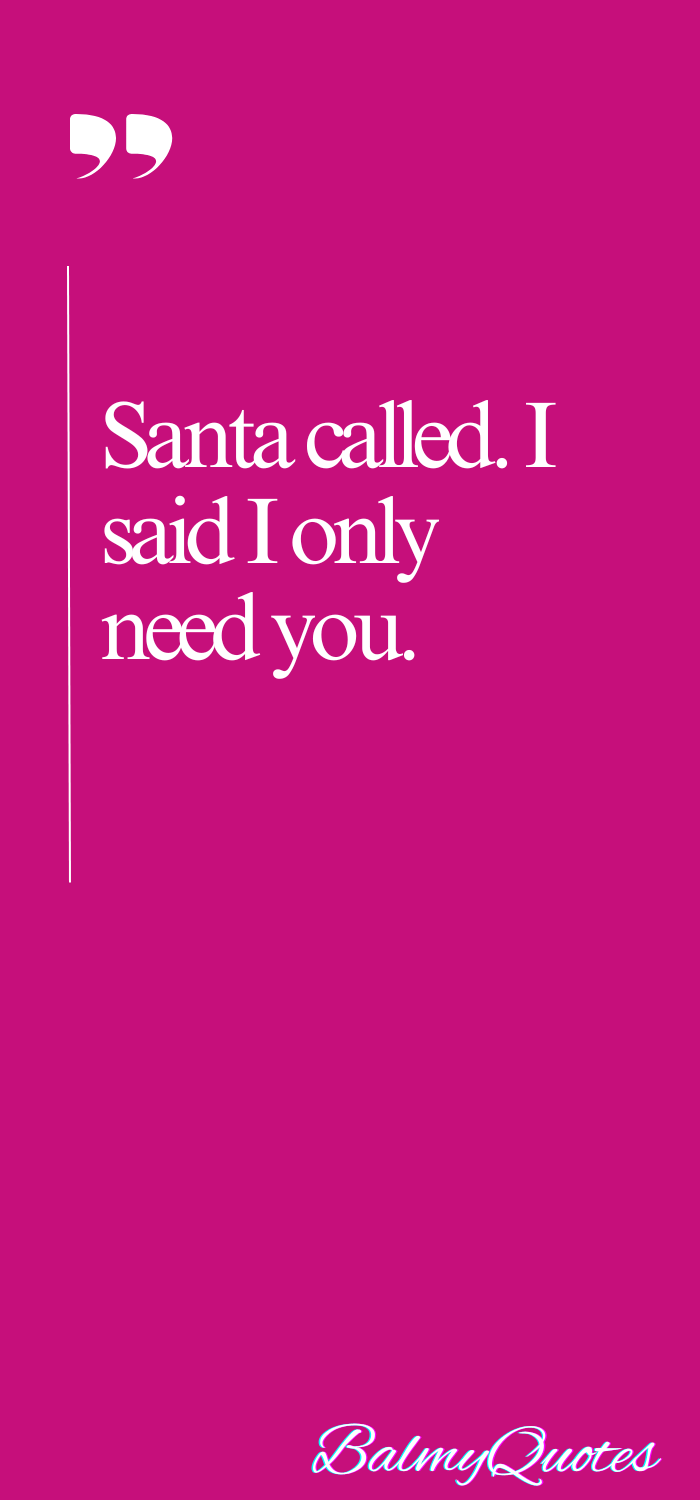 ALL I WANT FOR CHRISTMAS IS YOU SHORT QUOTE