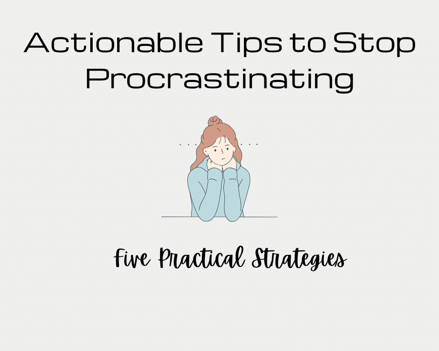 Five Practical Strategies