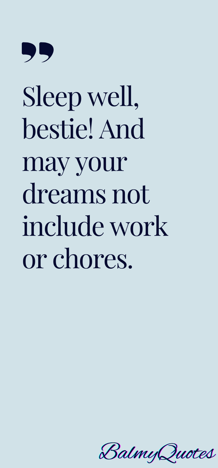 FUNNY GOODNIGHT QUOTES FOR FRIEND