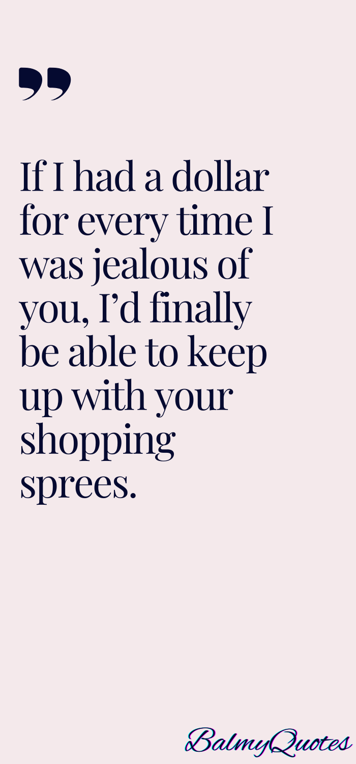 JEALOUSY FUNNY QUOTES FRIENDSHIP ___-2