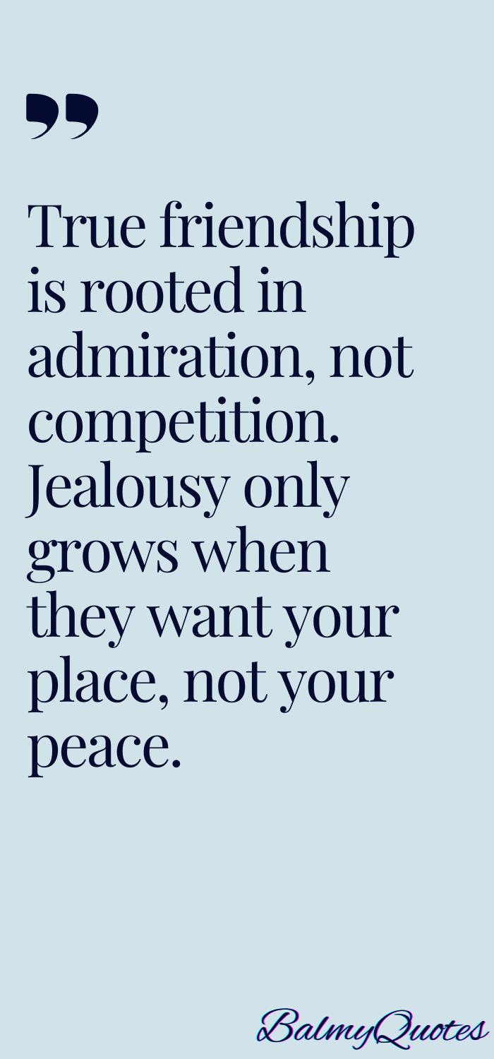 JEALOUSY QUOTES FRIENDSHIP 4