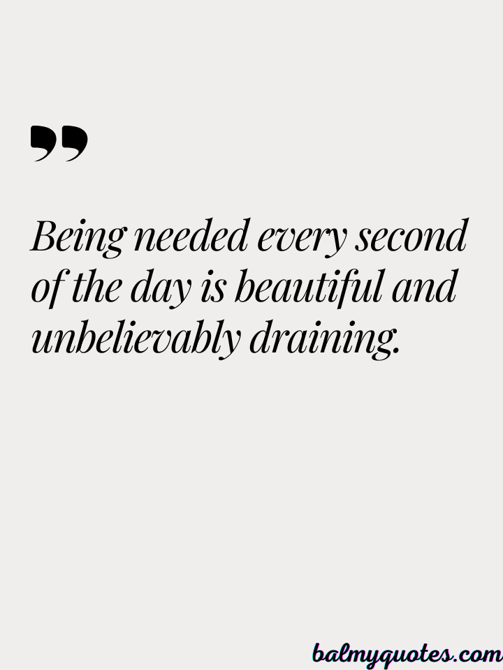 mentally exhausted mom quotes 3