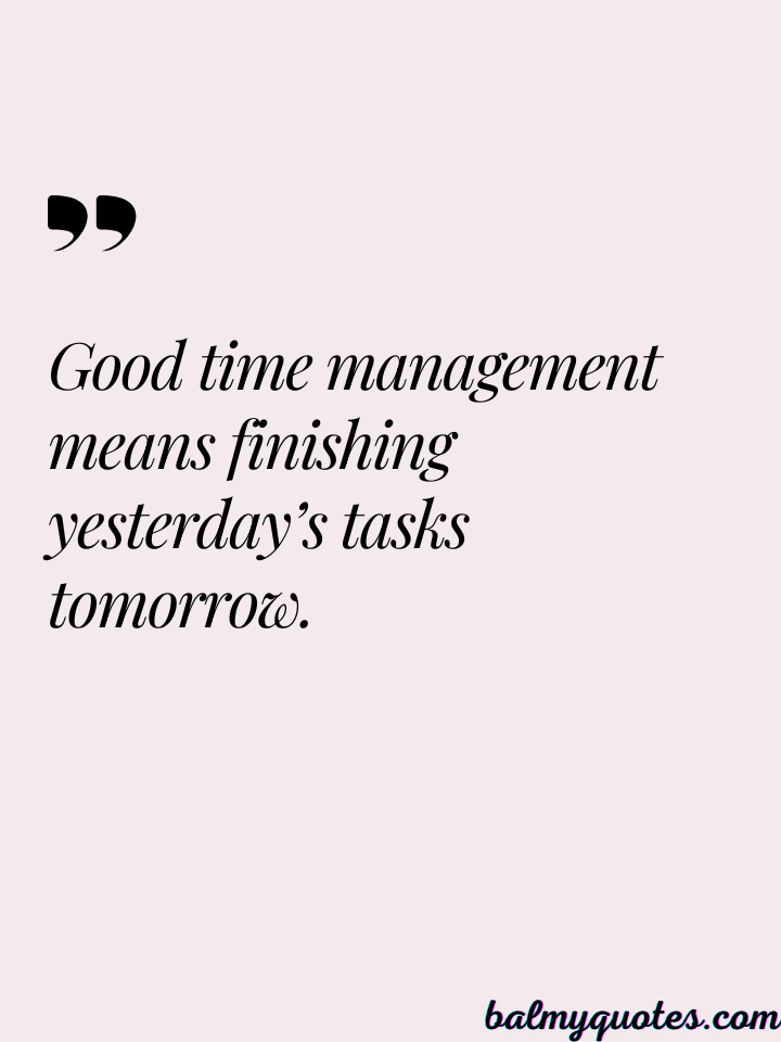 time management quotes 7